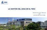 LA GESTIÓN DEL AGUA EN EL PERÚiproga.org.pe/descarga/seguridad_hidrica_ana.pdf · • Clasificación de la calidad (ICA) de todos los Cuerpos de Agua continentales y Marino Costero