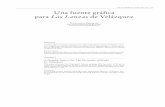 Una fuente gráfica para Las Lanzas de Velázquez · 2015-02-17 · pletos sobre Velázquez, con un largo ensayo in-troductorio de singular valor crítico a cargo de Javier Portús2.
