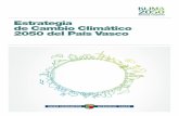 Estrategia de Cambio Climático 2050 del País Vasco · en carbono y resiliente (ver Figura 1). La actuación frente al cambio climático se estruc-tura en dos vertientes, la reducción