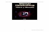 Física y filosofía … y...Física y filosofía Werner Heisenberg 3 Preparado por Patricio Barros Índice Perspectivas del mundo 1. Tradición antigua y tradición moderna 2. La