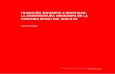 TRADICIÓN MODERNA E IDENTIDAD. LA …10 Anales de Investigación en Arquitectura Vol.8, 2018. Montevideo (Uruguay), 7-24. Universidad ORT Uruguay. TRADICIÓN MODERNA E IDENTIDAD América