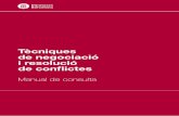 Tècniques de negociació i resolució de conflictesformadiba.diba.cat/.../tecniques_resolucio_de_conflictes.pdfEl Pla de formació és un instrument fonamental per a la plani˜cació