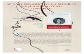 50 ANIVERSARIO DE LA MUERTE DE JEAN …El trabajo fue el verdadero opio de Jean Cocteau, y su secreto artístico, pesado y grave, continúa dormitando en una recámara de difícil