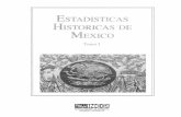 Estadísticas Hístoricas de México - INEGIinternet.contenidos.inegi.org.mx/contenidos/productos...Entre 1822 y 1830, se producen las Memorias de la Secretaría de Hacienda bajo los