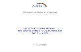 POLÍTICA NACIONAL DE DERECHOS CULTURALES 2014 2023 · específicos, a saber: situación/problema, líneas de acción, estrategias y responsables. En el capítulo 5, finalmente, se