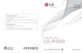 LG-P350 ESP cover - Euskaltel ParticularesCo Avi Lee telé Fam telé In d In m F m Pan S tá B D In A p R u A V e T In M Enhorabuena por la adquisición del teléfono móvil LG-P350