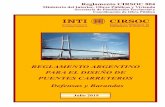 REGLAMENTO - Ingenieros de Jujuy...10. Fundaciones (en desarrollo) 11. Estribos, pilas y muros (en desarrollo) 12. Estructuras enterradas y revestimientos de túneles (en desarrollo)
