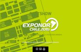 Postshow Exponor Chile 2015exponor.cl/img/postshow-esp.pdf · logística, Mina, mantención, proyecto, planta, finanzas, IT, administración, HSEC, recursos humanos, finanzas, entre