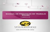 MGD-01 Manual de Practicas de Trabajo Social · 2017-11-15 · MGD-01; V:01 Manual de prácticas de Trabajo Social 7 académico de los estudiantes, sino que, además contribuyan en