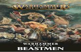 BEASTMEN - Warhammer Community...volver a usarlas en nuestras partidas para forjar con ellas gloriosos relatos sobre la mesa de juego! Por eso lanzamos los Compendiums Warhammer Legends.