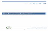 Guía Docente del Grado en Física - UCM · PDF file 2013-10-08 · disciplinares que incluyen una o varias asignaturas) y asignaturas. El Grado en Física se organiza en cuatro cursos