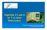 Agenda 21 para el Turismo Mexicanoanmco.org/Salvador López Toledo.pdfConclusión ¾La agenda 21 para destinos turísticos Mexicanos es una herramienta de competitividad local. ¾La