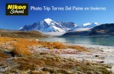 Photo Trip Torres Del Paine en Invierno - Nikon Chile …...Desde la playa tendremos la vista del glaciar Grey, el cual es parte de Campo de Hielo Sur, tercera reserva de agua dulce