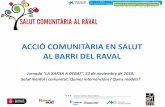 ACCIÓ COMUNITÀRIA EN SALUT AL BARRI DEL RAVAL · Activitat musical d’oci inclusiu “Raval Evolution” (2016-2017). “Connexions”. Experiència d’Aprenentatge i Servei entre