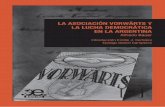 La Asociación Vorwärts y la lucha · El Vorwärts en los orígenes del movimiento obrero argentino Emilio J. Corbière La Asociación Vorwärts y la lucha democrática en la Argentina