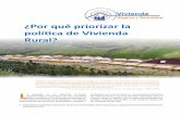 política de Vivienda - CARE Perú · 2016-10-09 · “Enfocar la problemática de la vivienda desde una perspectiva de derechos humanos es centrarse en las obligaciones y responsabilidades