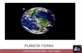 PLANETA TIERRA - colegiomontedeasis.clcolegiomontedeasis.cl/wp-content/uploads/...y-tectonica-de-placas-1-16.pdf · bloques o placas que flotan sobre una capa de la mesósfera, más