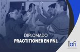 PRACTITIONER EN PNL - Cursos de Coaching y Cursos de PNL · de la Asociación Internacional de PNL (IANLP) con sede en Suiza, y ha formado a más de 1.500 personas en los tres niveles