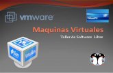 Taller de Software Libre · En comparación con otras aplicaciones privadas de virtualizacion, como VMwareWorkstation o Microsoft Virtual PC, VirtualBox carece de algunas funcionalidades,