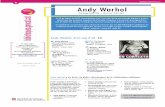 Andy Warhol - Vilanova i la Geltrú · 2012-02-22 · Febrer 2012 Guia de lectura, núm. 9 El 22 de febrer de 2012 s’acompleixen vint-i-cinc anys de la mort d’Andy Warhol, l’artista
