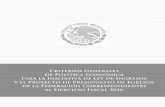 Criterios Generales de Política Económica para la ... · de México, en cumplimiento de su mandato Constitucional en un ejercicio pleno de su autonomía, ha mantenido una política