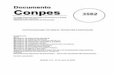 Documento Conpes 3582...El proceso de desarrollo institucional de la Ciencia y la Tecnología (CyT) en Colombia ha pasado por tres grandes etapas (DNP y Colciencias (2006)). La primera