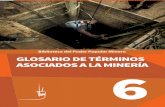 Biblioteca del Poder Popular Minero GLOSARIO DE TÉRMINOS ...ganismos) para el saneamiento y recuperación de ambientes contaminados y alterados. C ... de 120 años, representando