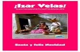 Izar Velas - Fe y Luz · 2018-12-23 · Álbum de familia 26 La carta de Marie-Hélène 28 • ¡Pon atención! hay alguien adentro Cobiertura: Pesebre mexicana en honor a nuestro