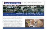 Prácticas de bioseguridad en instalaciones para producción de …iiad.tamu.edu/wp-content/uploads/2012/02/Dairy_FAZD_11.pdf · 2017-01-30 · Las medidas de bioseguridad previenen