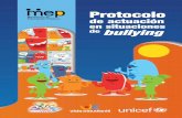 Protocolo - UNICEF1).pdf · 2019-08-10 · R Protocolo de actuación en situaciones de bullying * Al no existir una traducción exacta del término anglosajón bullying al español,