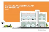 GUÍA DE ACCESIBILIDAD EN MUSEOS...8 Introducción La accesibilidad se puede definir como la facilidad con la cual las personas logran el desarrollo pleno de sus actividades en la