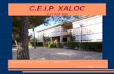 C.E.I.P. XALOC Curs 2015-2016 portes obertes curs 2019-20.pdf · curs 2019-2020 jornada de portes obertes 21 de marÇ de 2019. aspectes significatius del projecte educatiu del centre.