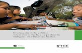 Evaluación de la política educativa dirigida a la ... · CDI Comisión Nacional para el Desarrollo de los Pueblos Indígenas CE Comunidades escolares CED Comité de Escuelas Dignas