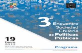 Encuentro Sociedad Chilena de Políticas Públicas · 2012-03-07 · 10 3er Encuentro Sociedad Chilena de Políticas Públicas 3er Encuentro Sociedad Chilena de Políticas Públicas