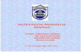 NICARAGUA...Relación Policía – Comunidad Y Derechos Humanos En el año 2000, la Oficina del Alto Comisionado para los Derechos Humanos, la Unión Europea y el Programa de las Naciones