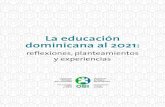 La educación dominicana al 2021 · Reflexionando sobre la primera infancia y la educación inicial en la República Dominicana, Amy Víctor y Wara González hacen un análisis de