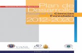 Facultad de Ciencias Forestalestransparencia.uanl.mx/secciones/plan_de_desarrollo/archivos/planes... · del análisis integral de las fortalezas y debilidades presentes en la Dependencia.