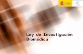 Ley de Investigación Biomédica...Investigación Biomédica en España Informe COTEC 2004 Distribución por áreas temáticas de la producción científica española en revistas internacionales