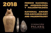 2018 PREMIO NACIONAL DE ARQUEOLOGÍA 2018 I PREMIO … · nes, cuenta con el Gran Premio científico de la Fun-dación de Francia. D. Andrew Selkirk, vicepresidente del Royal Archaeological