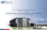 HOSPITAL REGIONAL DE TALCA · 2018 del Hospital Regional de Talca, se consideró además del Diagnóstico Organizacional, los Objetivos Sanitarios de la Década 2011 – 2020 ...