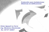 Protección para Instalaciones Eléctricas en Edificacionesusmp.edu.pe/vision2018/pdf/materiales/Ponencia_Proteccion_para... · • Líneas y redes primarias en media tensión (MT).
