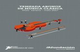 TEMPADA ABONOS DE MÚSICA CLÁSICA - Afundación · Sinfonia núm. 102 en si bemol maior, Hob1/102 Largo—Vivace Adagio Menuetto. Allegro Finale. ... WOLFGANG AMADEUS MOZART (1756-1791)