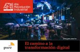 4RI - El camino a la transformación digital...6 PwC Venezuela Nota técnica RAS – 4RI - El camino a la transformación digital Es importante recordar que la transformación digital