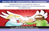 Boletín de Comunicación Parroquial · 2018-05-19 · el fín de curso de los niños y niñas de primer curso de cate-quesis, de 17:30 a 18:30h, en la Parroquia del Salvador. Cáritas