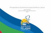 Perspectivas Económicas para América Latinafelaban.s3-website-us-west-2.amazonaws.com/... · Pese al crecimiento del sector financiero y al aumento de la liquidez mundial la banca