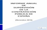 INFORME ANUAL DE SUPERVISIÓN DE LA CONTRATACIÓN … · cabo para la elaboración del primer informe de supervisión de la contratación pública de España . Para la realización