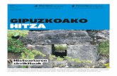 GIPUZKOAKO HITZA - Berria · 2018-12-07 · petik memoria historikotik ezaba-tzea da, eta, horrexegatik, ondo-rioak gaur egun inoiz baino nabar-menago dituen okupazio baten benetako