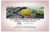 AGROINDUSTRIA DEL CACAO - Sena · 9.4 BPA aplicadas al manejo del suelo en cacao 42 9.5 Fertilización aplicando BPA en el cultivo de cacao (Theobroma cacao) 43 9.6 Importancia del