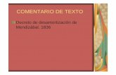 Decreto de desamortización de Mendizábal. 1836temasdehistoria.es/6_HIE_texto_2_bach/Comentario_de_texto_Mendizabal... · ETAPAS DEL COMENTARIO DE TEXTO Clasificación del texto: