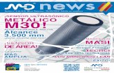 Revista nº 4 de M.D. Micro Detectors - 20/05/2014 - …...news Revista nº 4 de M.D. Micro Detectors - 20/05/2014 - Edición en castellano ¡SENSOR ULTRASÓNICO METÁLICO M30! ACERO